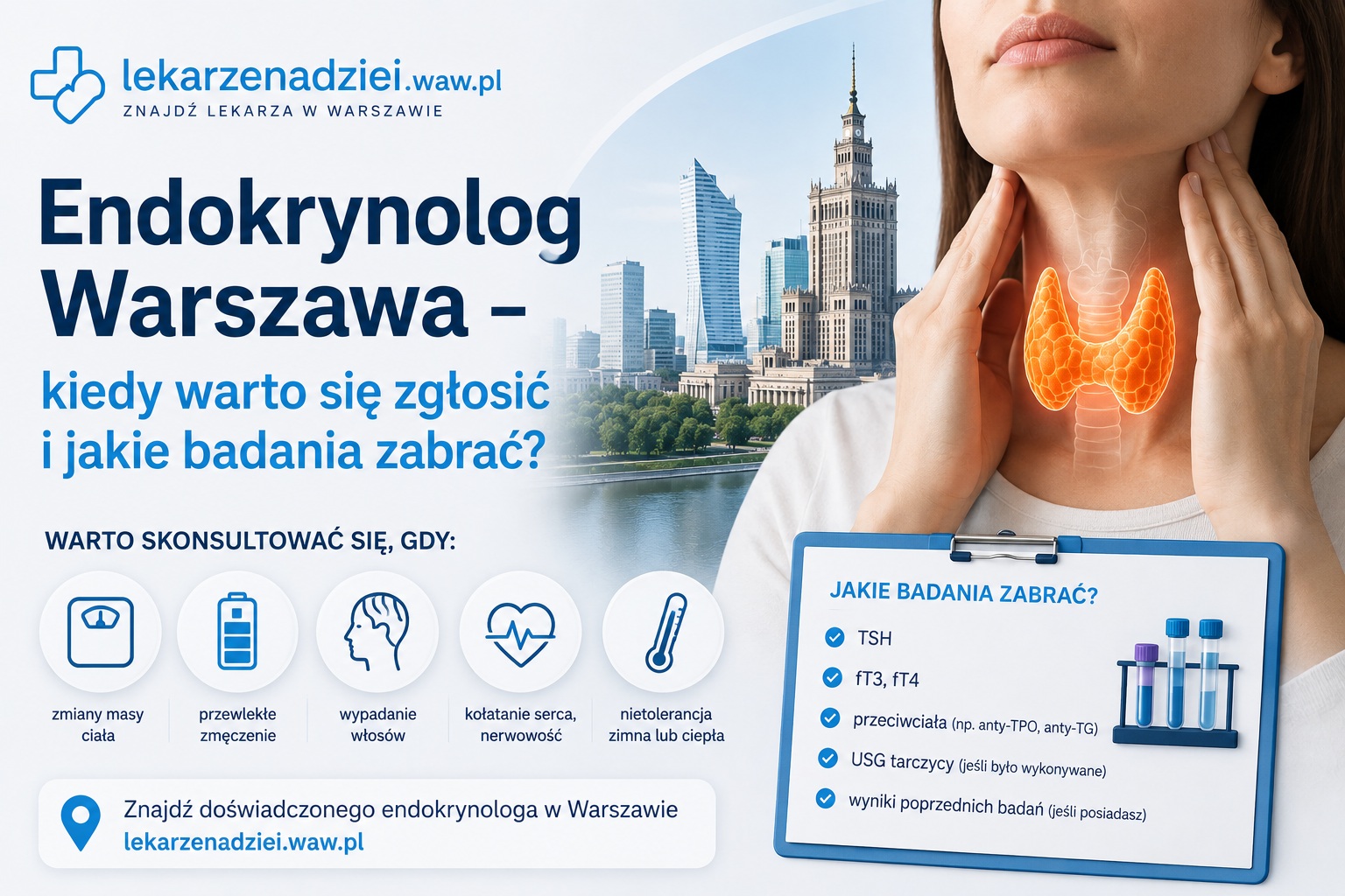 Endokrynolog Warszawa – kiedy warto się zgłosić i jakie badania zabrać