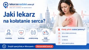 Jaki lekarz na kołatanie serca